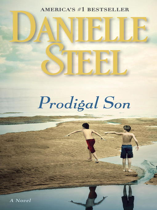Title details for Prodigal Son by Danielle Steel - Available